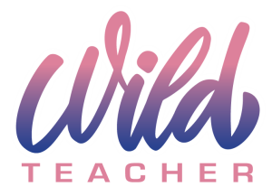 Wild Teacher